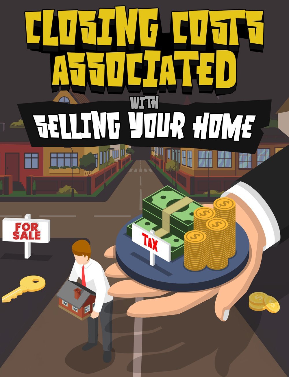 If you're thinking about selling your home this year, you’ve probably been monitoring its value for a while so you can sell and still get a substantial profit. But before you start counting how much money you’ll make, don’t forget to factor in seller closing costs into the sale price. – illustration for Planning To Sell This Year? Don't Forget To Factor in These Closing Costs