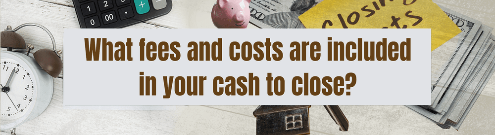 Cash to close – illustration for Understanding Cash to Close When Purchasing A Home